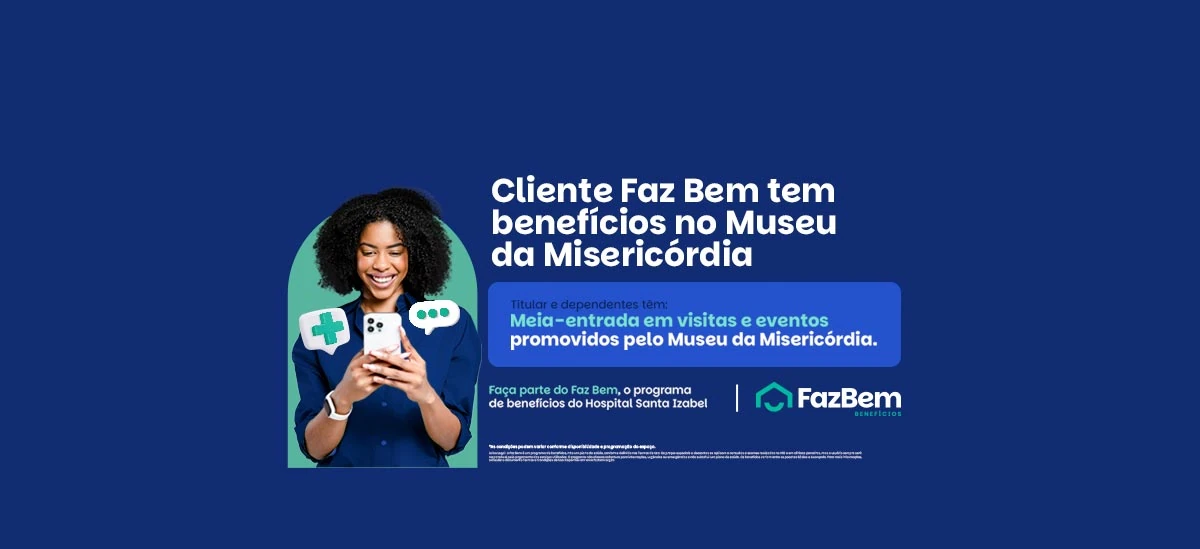 Cliente Faz Bem Benefício Museu da Misericordia