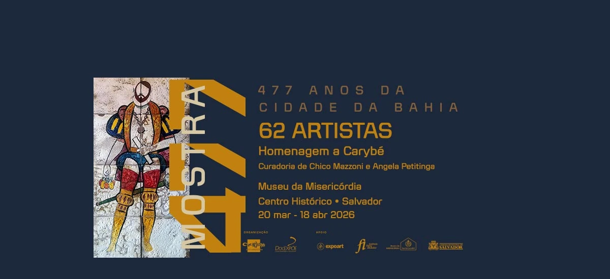 477 anos da Cidade da Bahia