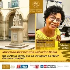 Museóloga do Museu da Misericórdia participa de live promovida pelo Museu Carlos Costa Pinto 