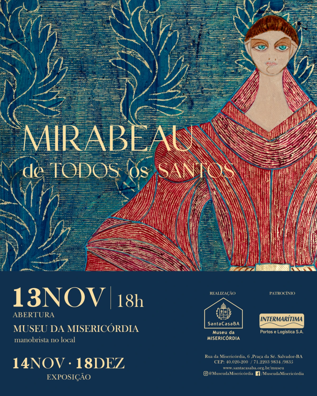 Museu da Misericórdia recebe exposição de Mirabeau Sampaio