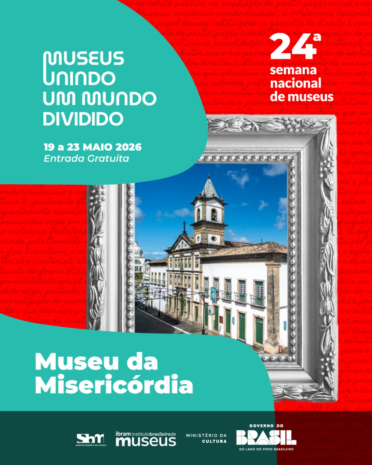 Museu da Misericórdia participa da 24ª Semana de Museus e terá visitação gratuita